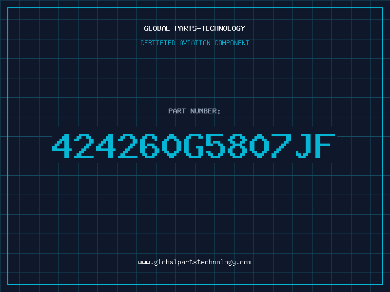 Aviation Part 424260G5807JF