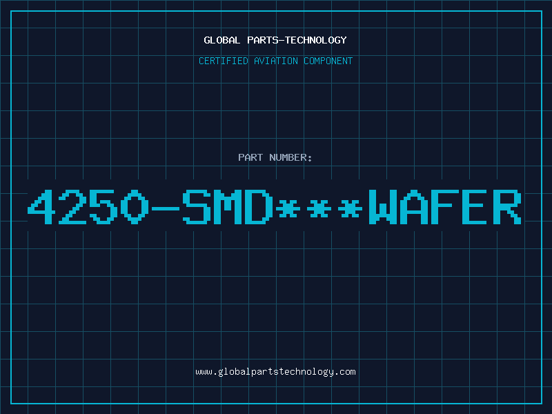 Aviation Part 4250-SMD***WAFER