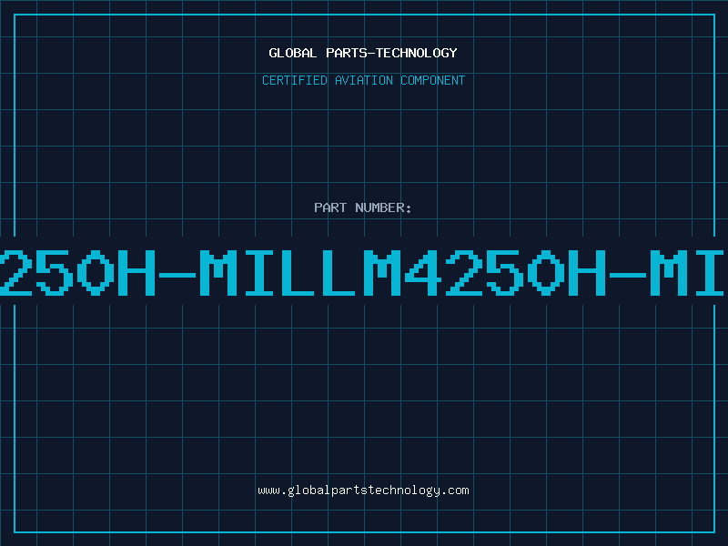 Aviation Part 4250H-MILLM4250H-MIL
