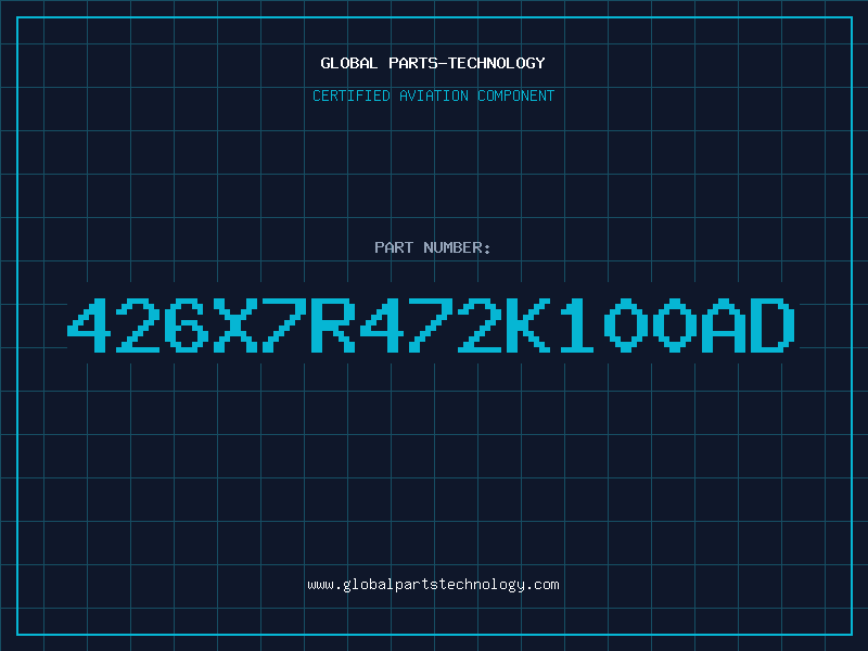 Aviation Part 426X7R472K100AD