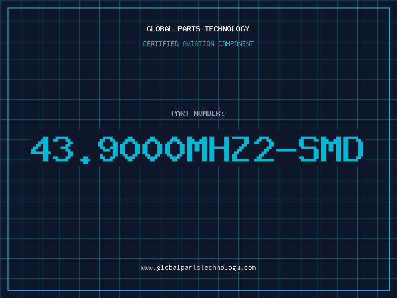 Aviation Part 43.9000MHZ2-SMD