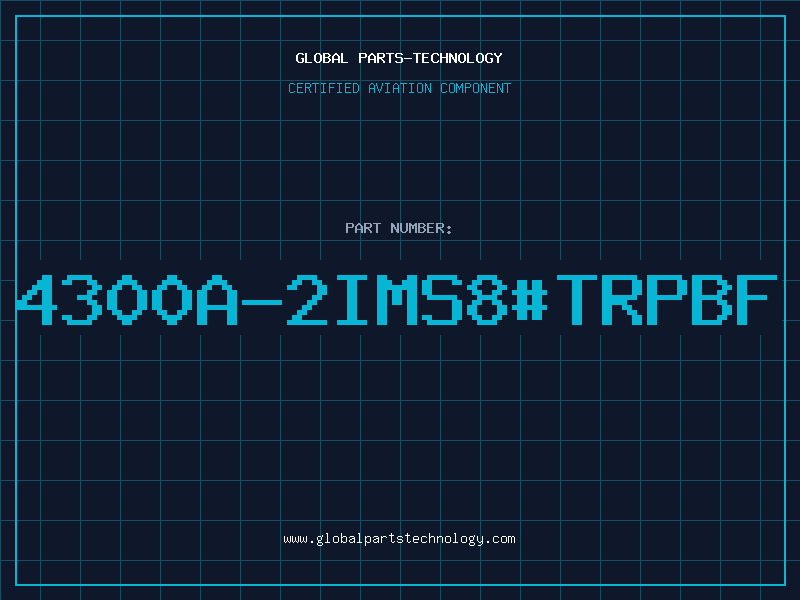 Aviation Part 4300A-2IMS8#TRPBF