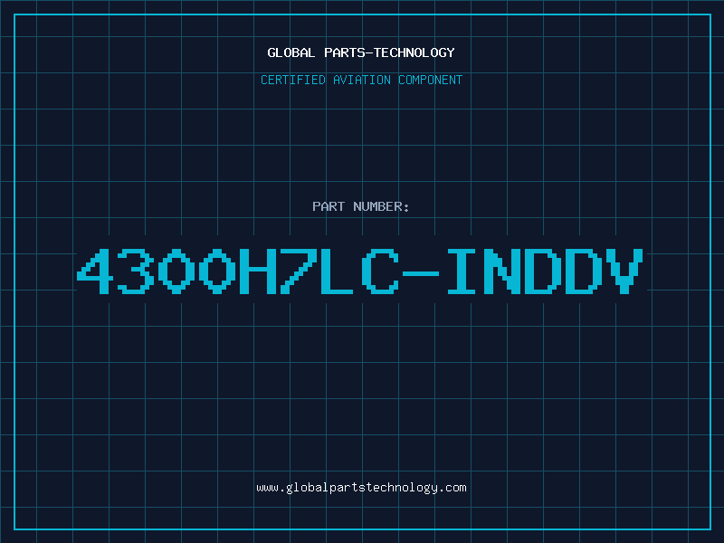 Aviation Part 4300H7LC-INDDV