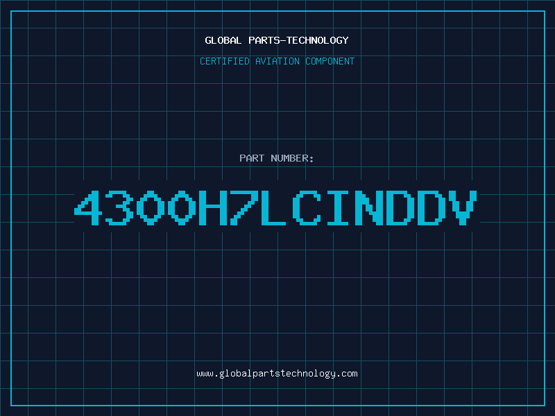 Aviation Part 4300H7LCINDDV