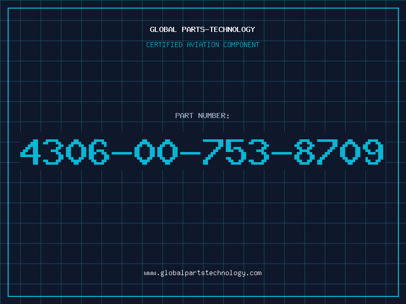 Aviation Part 4306-00-753-8709