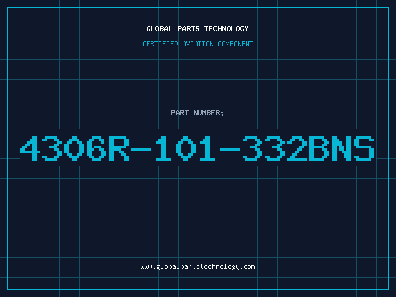 Aviation Part 4306R-101-332BNS
