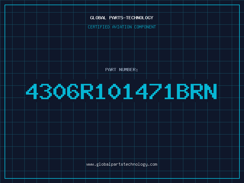 Aviation Part 4306R101471BRN