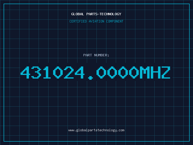 Aviation Part 431024.0000MHZ