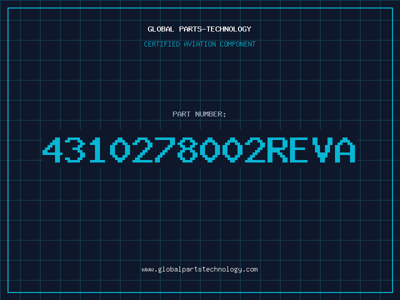 Aviation Part 4310278002REVA