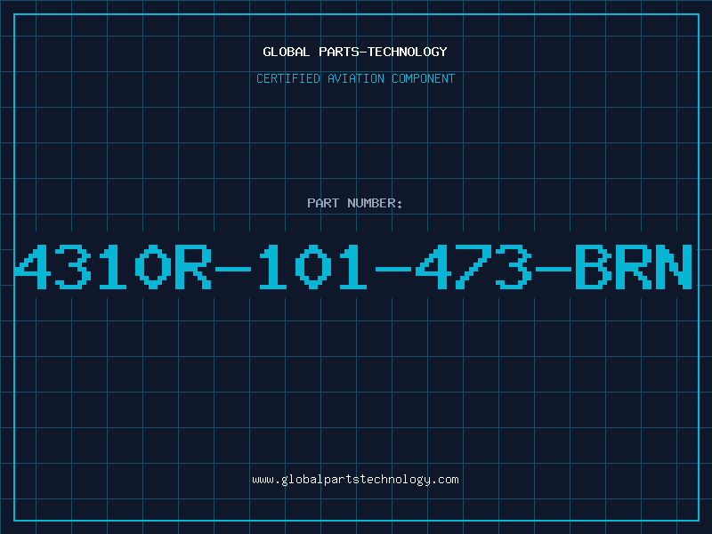 Aviation Part 4310R-101-473-BRN