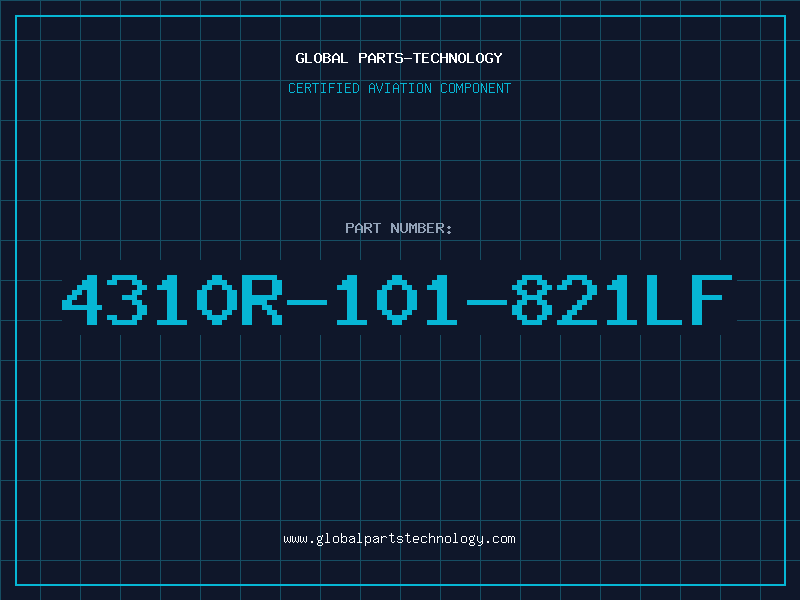 Aviation Part 4310R-101-821LF