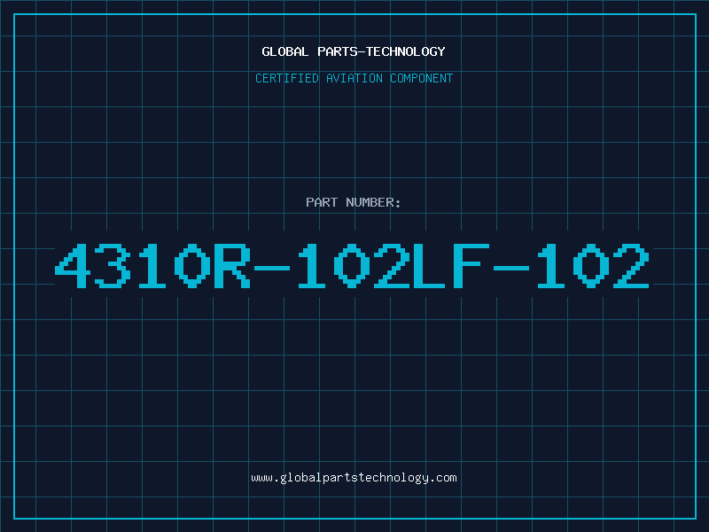 Aviation Part 4310R-102LF-102