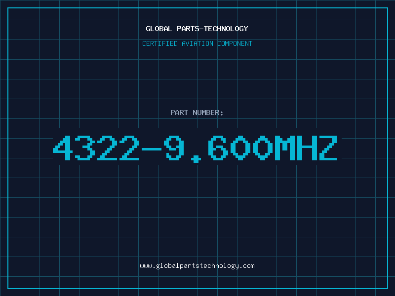 Aviation Part 4322-9.600MHZ