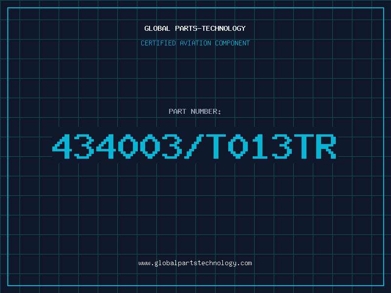 Aviation Part 434003/T013TR