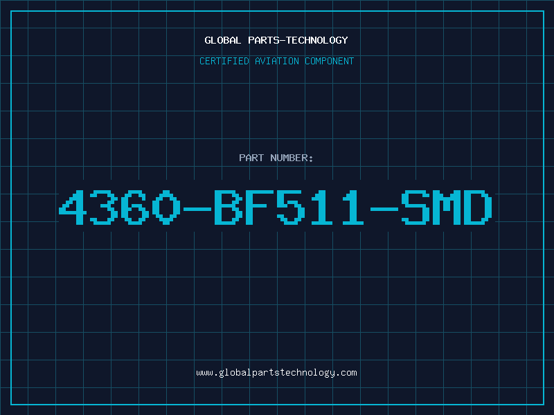 Aviation Part 4360-BF511-SMD