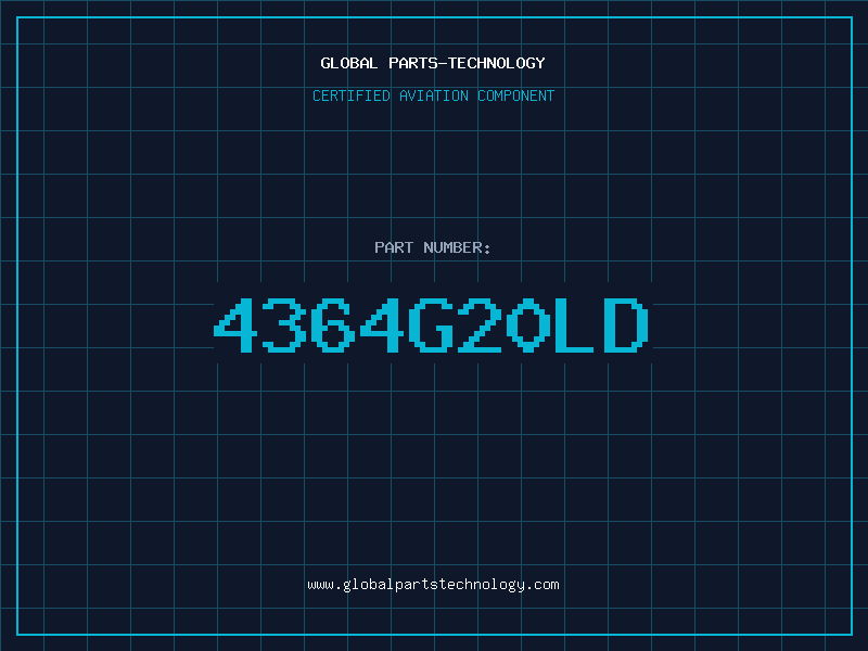 Aviation Part 4364G20LD