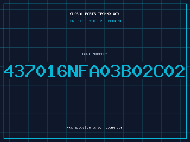 Aviation Part 437016NFA03B02C02