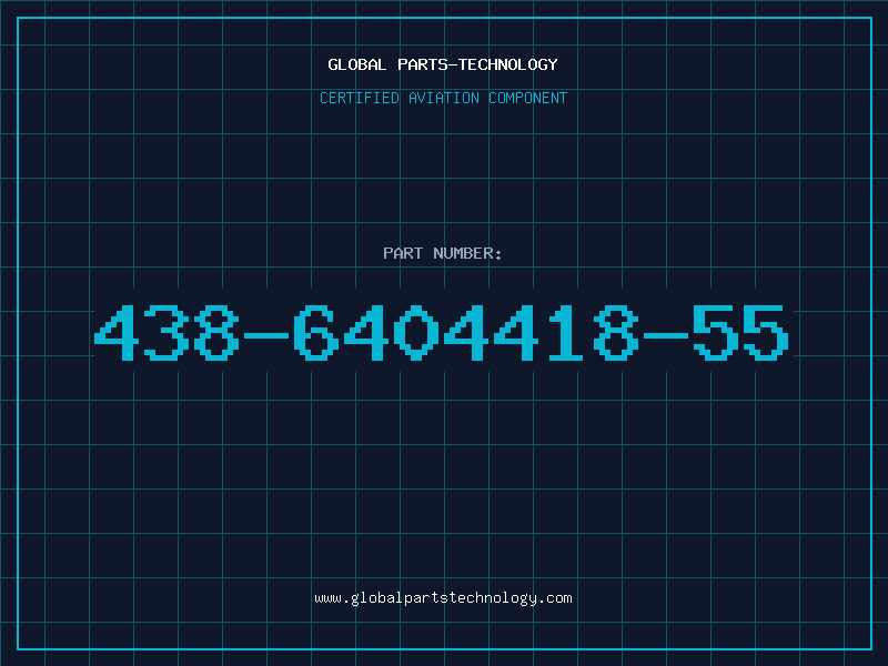 Aviation Part 438-6404418-55