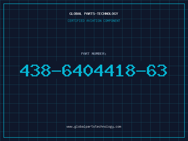 Aviation Part 438-6404418-63