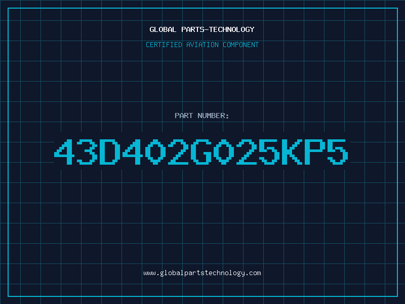 Aviation Part 43D402G025KP5