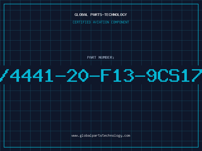 Aviation Part 44/4441-20-F13-9CS1784