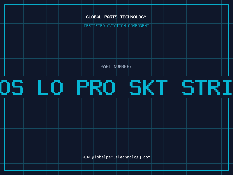 Aviation Part 44 POS LO PRO SKT STRIP AU