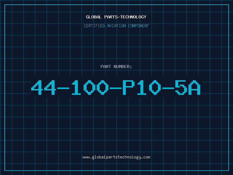Aviation Part 44-100-P10-5A