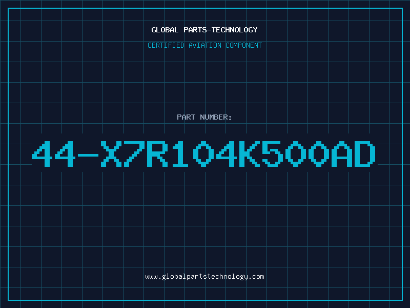 Aviation Part 44-X7R104K500AD