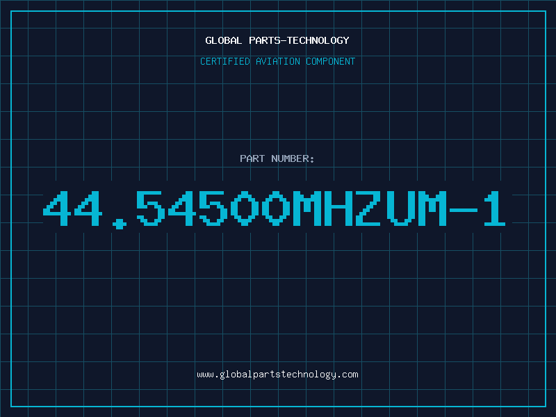 Aviation Part 44.54500MHZUM-1