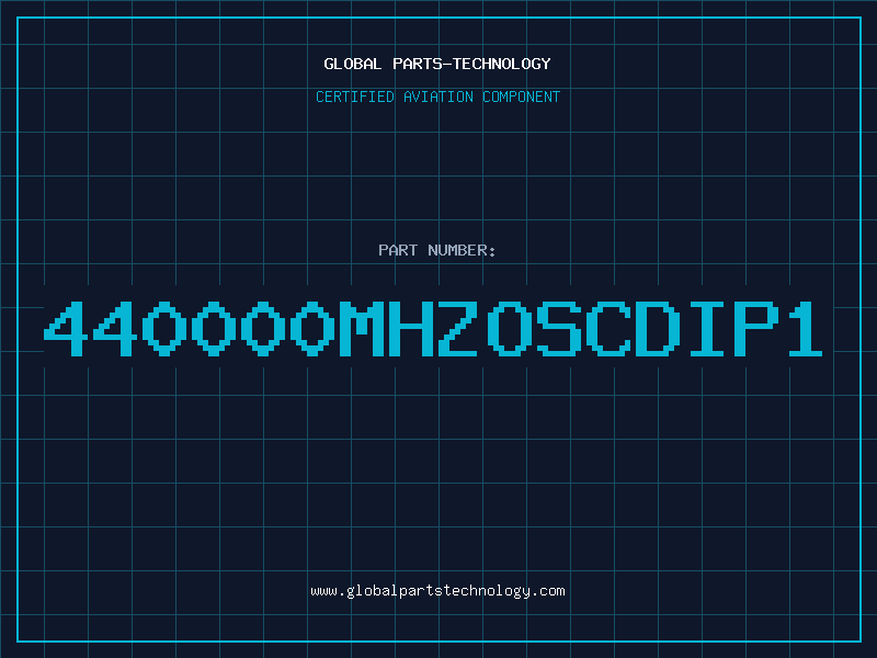 Aviation Part 440000MHZOSCDIP1