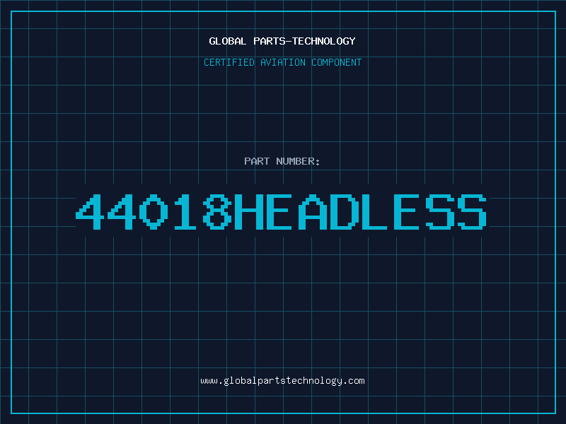 Aviation Part 44018HEADLESS
