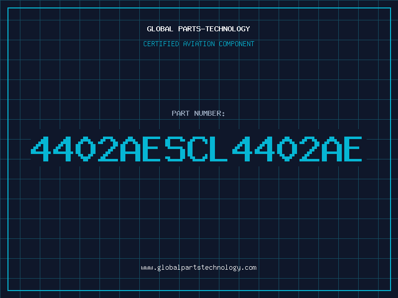 Aviation Part 4402AESCL4402AE