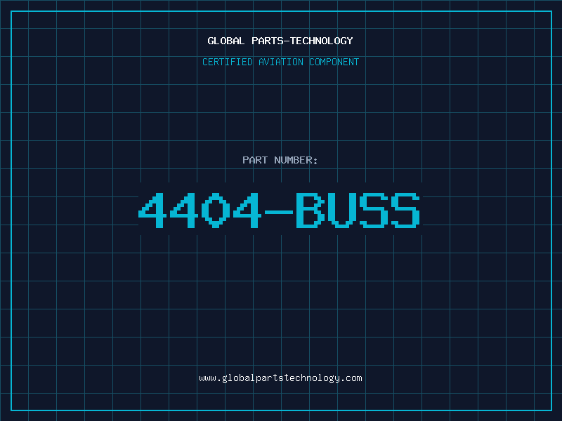 Aviation Part 4404-BUSS