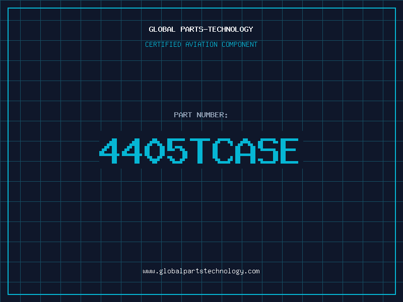 Aviation Part 4405TCASE