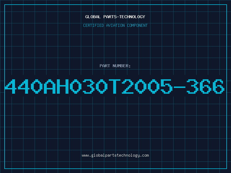 Aviation Part 440AH030T2005-366