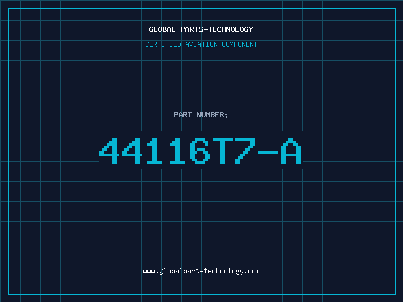 Aviation Part 44116T7-A