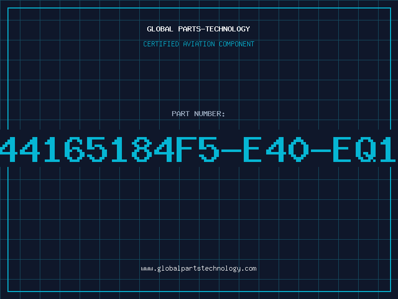 Aviation Part 44165184F5-E40-EQ1