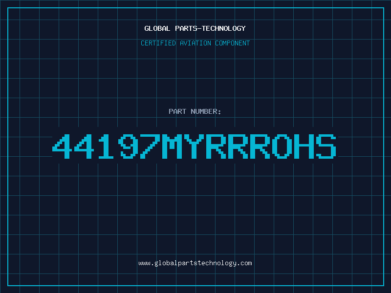 Aviation Part 44197MYRRROHS