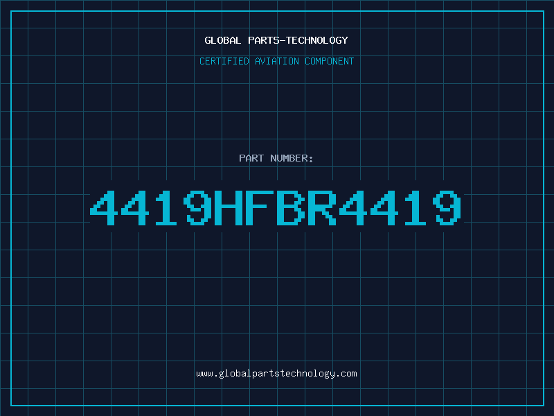 Aviation Part 4419HFBR4419