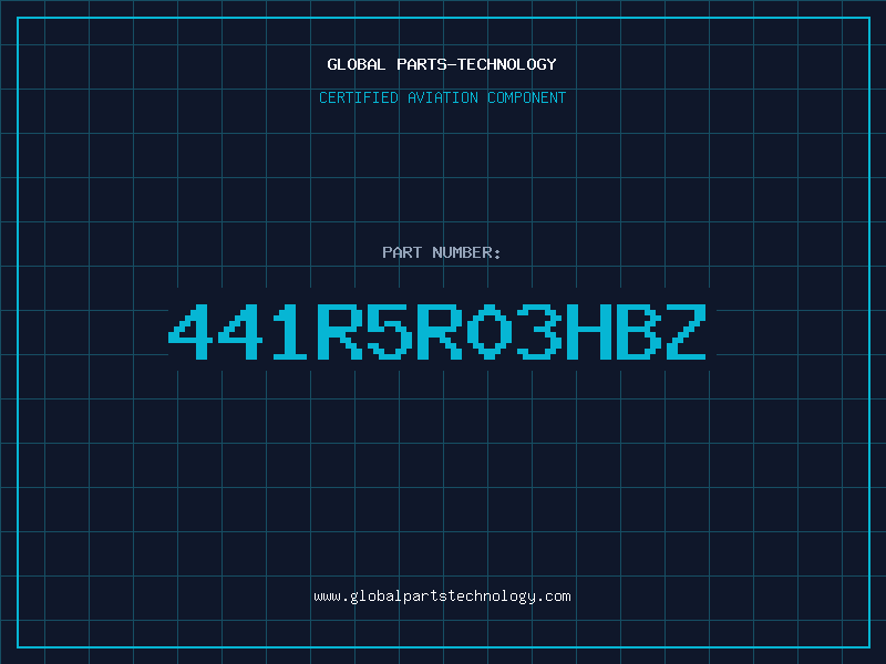Aviation Part 441R5R03HBZ