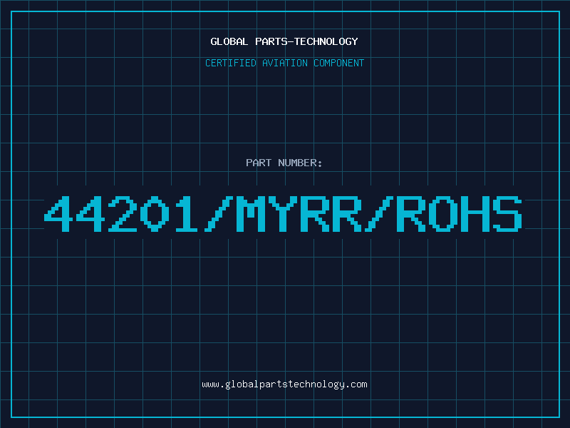 Aviation Part 44201/MYRR/ROHS