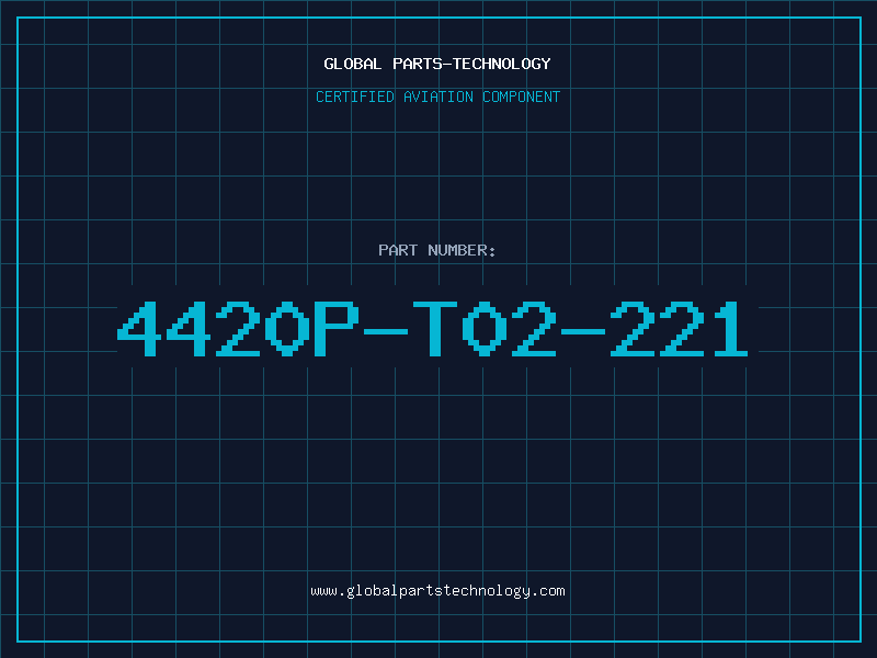 Aviation Part 4420P-T02-221