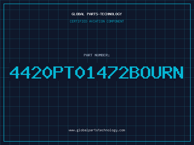 Aviation Part 4420PT01472BOURN