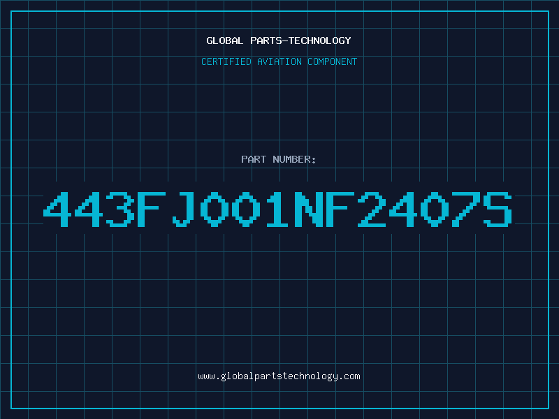Aviation Part 443FJ001NF2407S