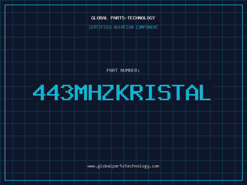 Aviation Part 443MHZKRISTAL