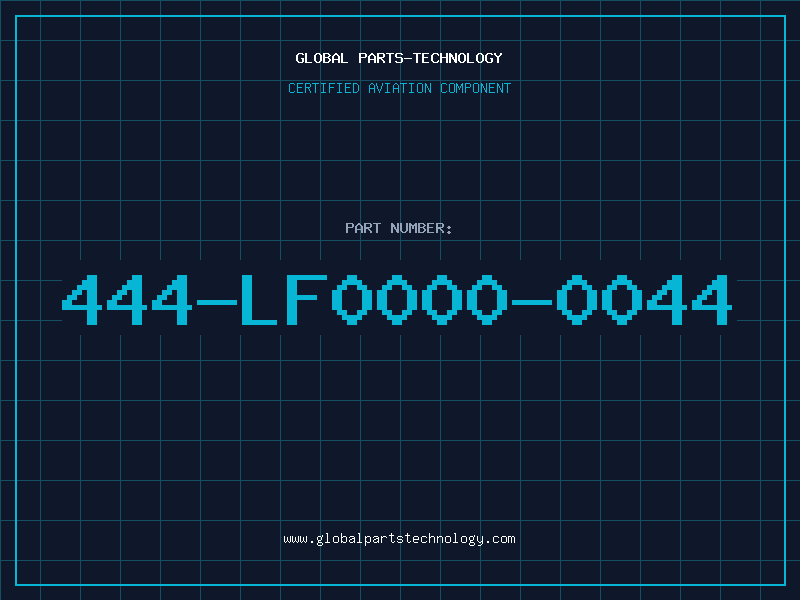 Aviation Part 444-LF0000-0044