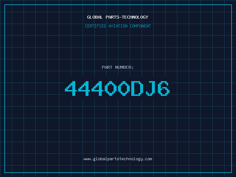 Aviation Part 44400DJ6