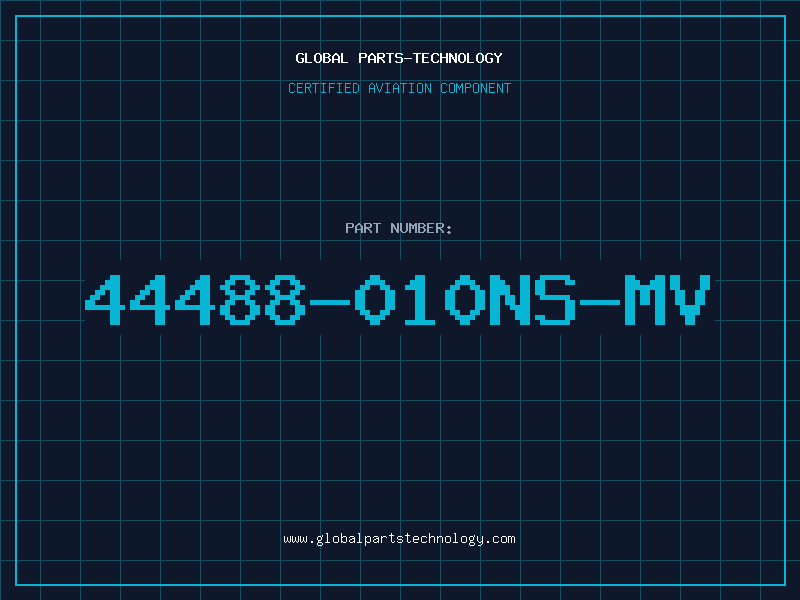 Aviation Part 44488-010NS-MV