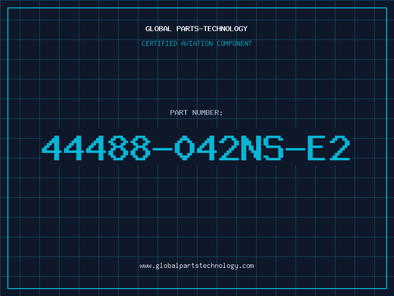 Aviation Part 44488-042NS-E2