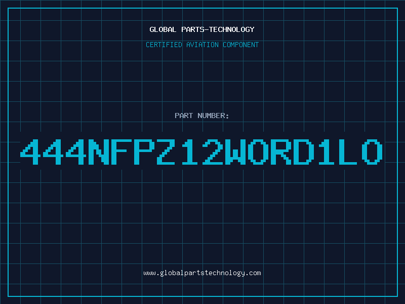 Aviation Part 444NFPZ12WORD1LO